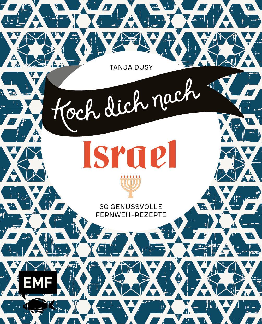 Cover: 9783745915532 | Koch dich nach Israel | Tanja Dusy | Buch | 80 S. | Deutsch | 2023