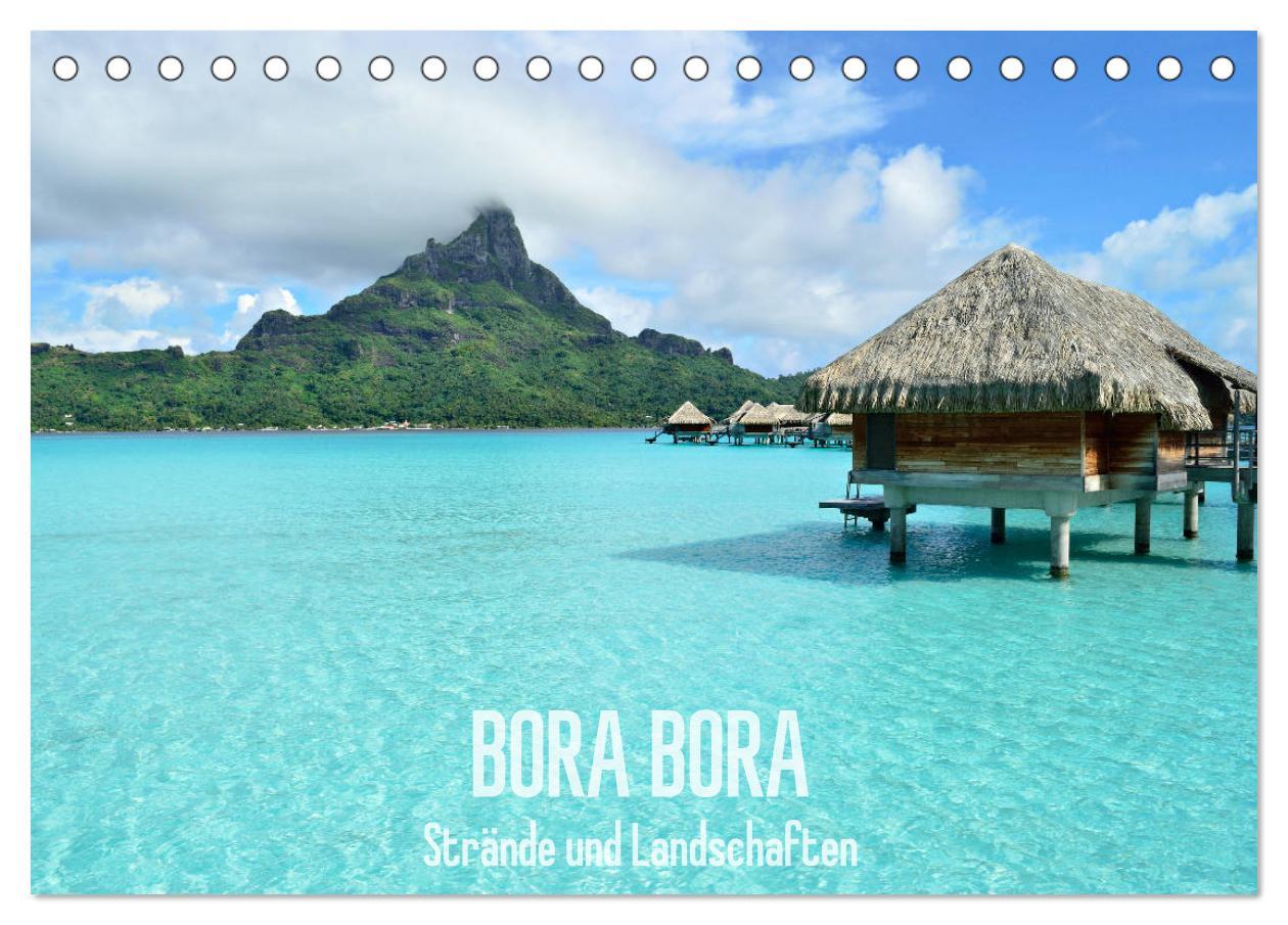 Cover: 9783435222841 | Bora Bora - Strände und Landschaften (Tischkalender 2025 DIN A5...