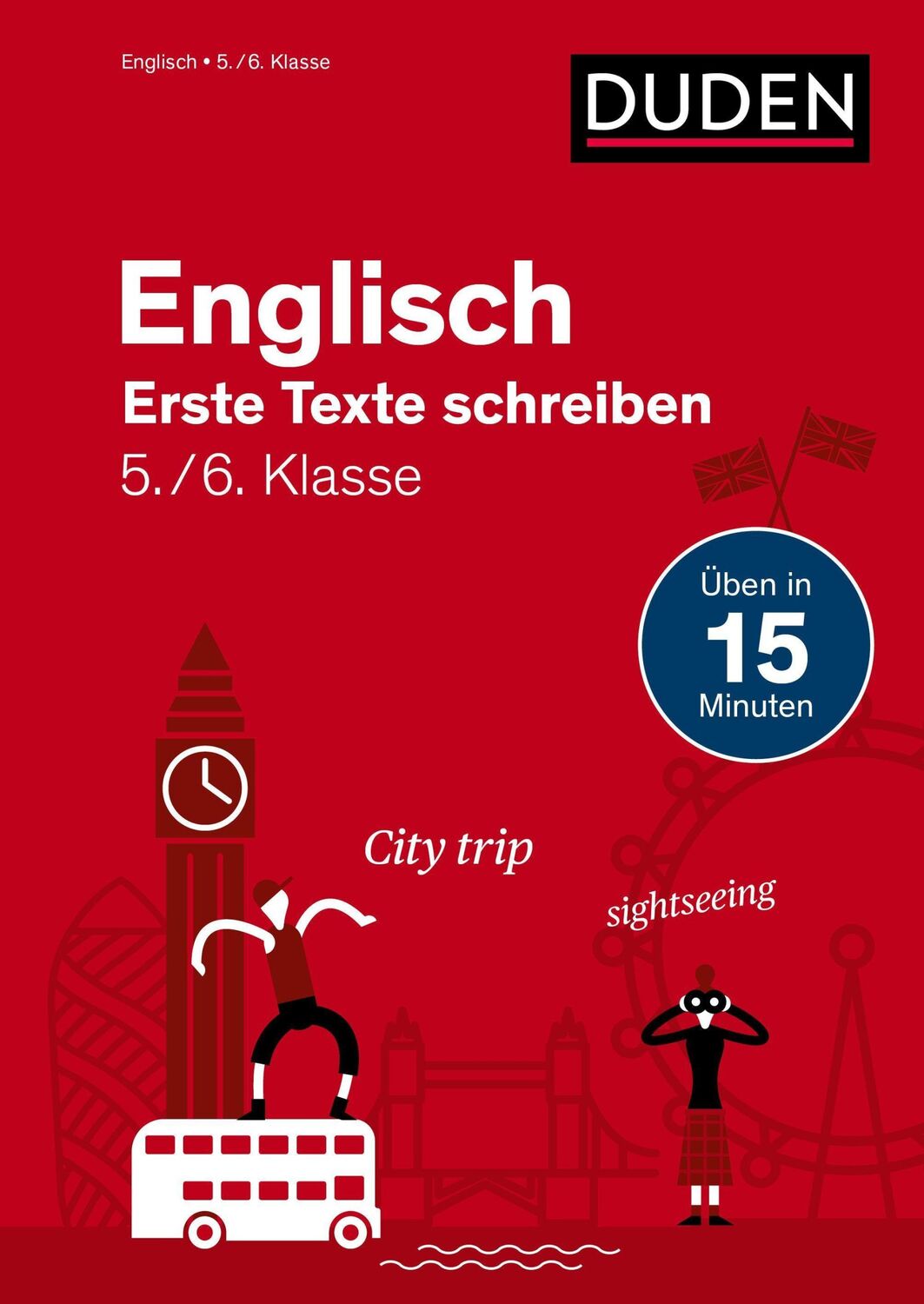 Cover: 9783411770731 | Englisch in 15 Min - Erste Texte schreiben 5./6. Klasse | Birgit Hock