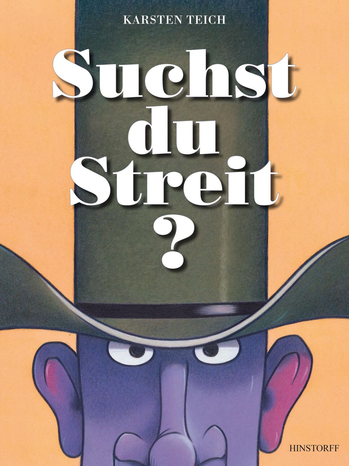 Cover: 9783356018967 | Suchst du Streit? | Karsten Teich | Buch | 32 S. | Deutsch | 2015