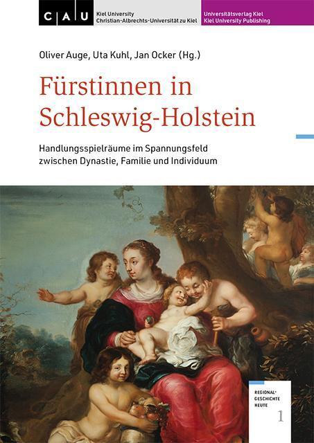 Cover: 9783928794923 | Fürstinnen in Schleswig-Holstein | Oliver Auge (u. a.) | Taschenbuch