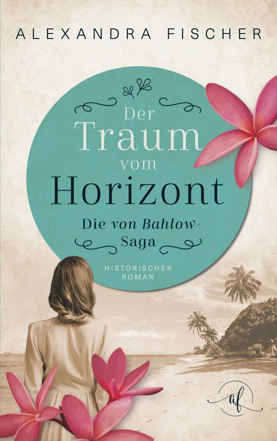 Cover: 9783755778318 | Der Traum vom Horizont | Alexandra Fischer | Taschenbuch | Paperback