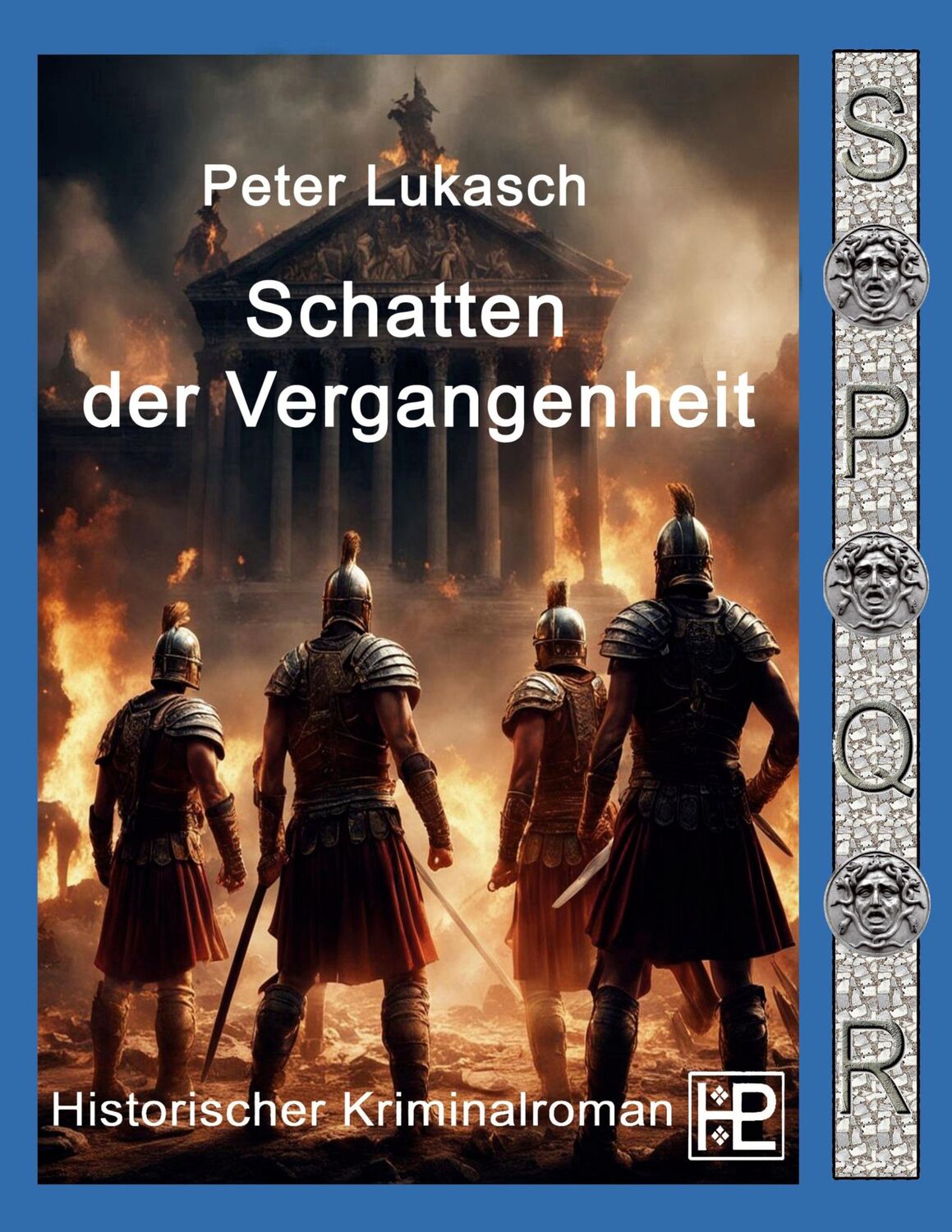 Cover: 9783759705525 | Schatten der Vergangenheit | Ein Fall für Spurius Pomponius 7 | Buch