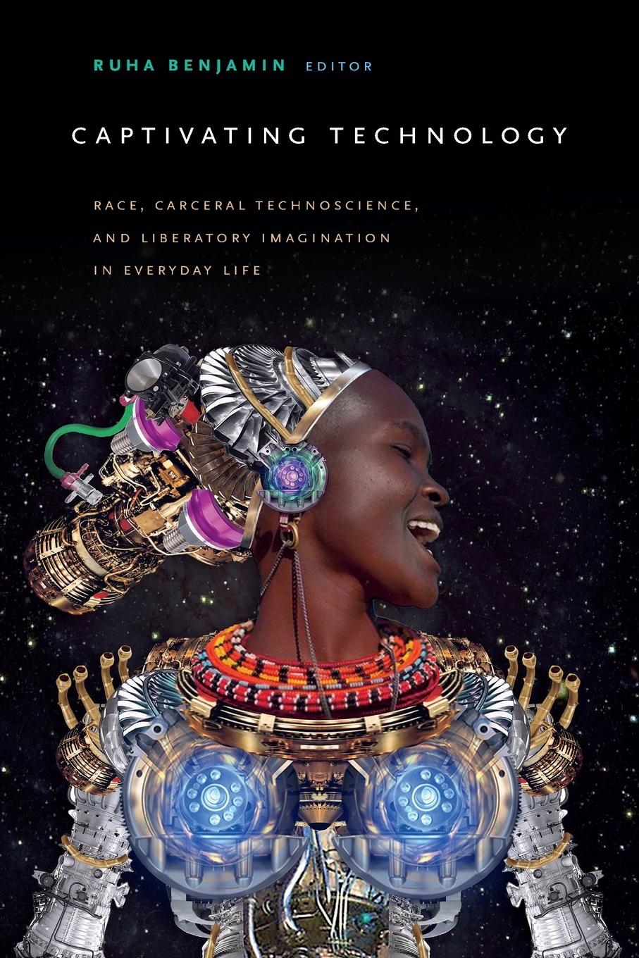 Cover: 9781478003816 | Captivating Technology | Ruha Benjamin | Taschenbuch | Englisch | 2019