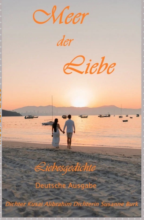 Cover: 9783759839350 | Meer der Liebe | Liebesgedichte - deutsche Ausgabe. DE | Taschenbuch