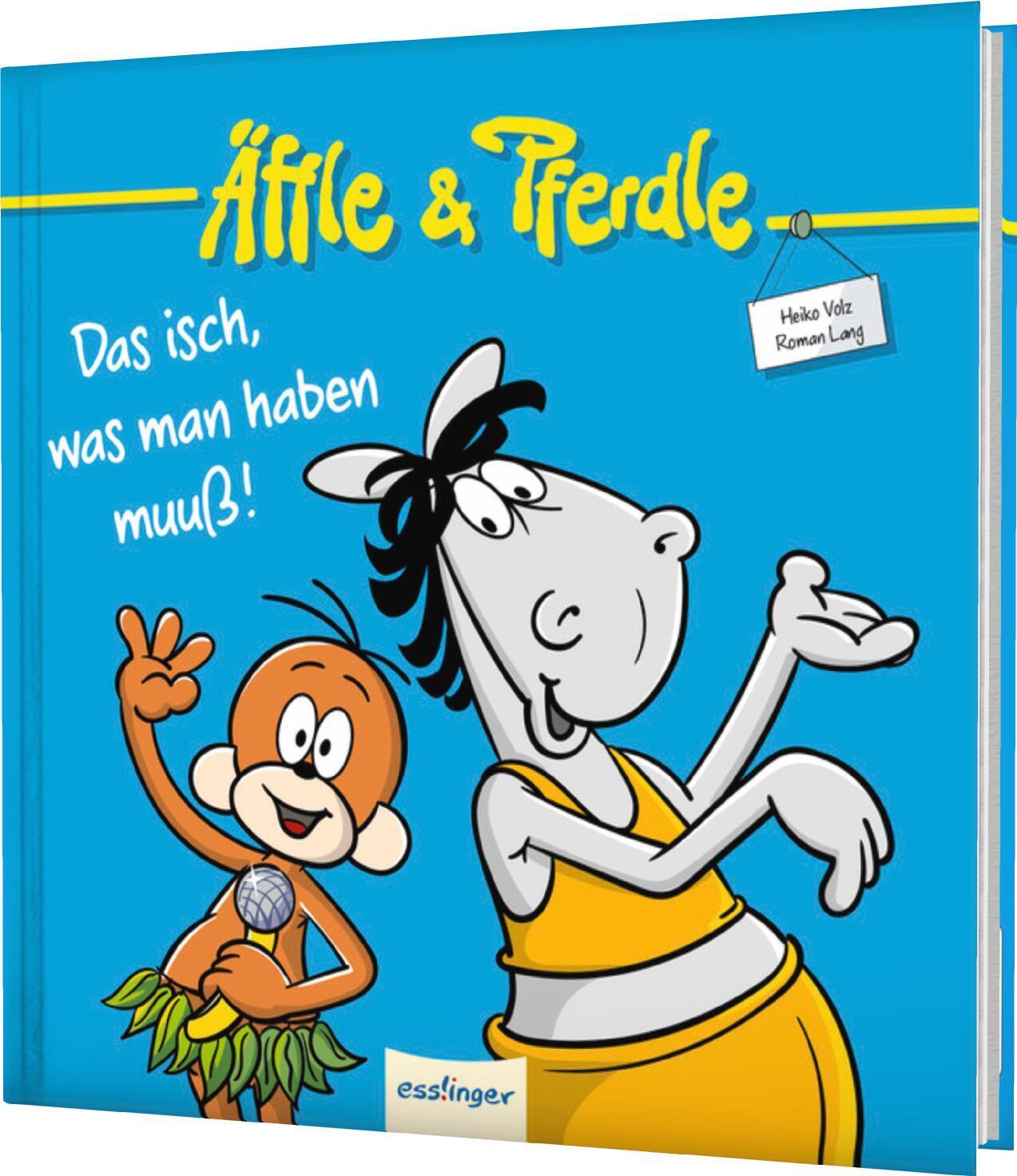 Cover: 9783480238101 | Äffle &amp; Pferdle: Das isch, was man haben muuß! | Heiko Volz | Buch