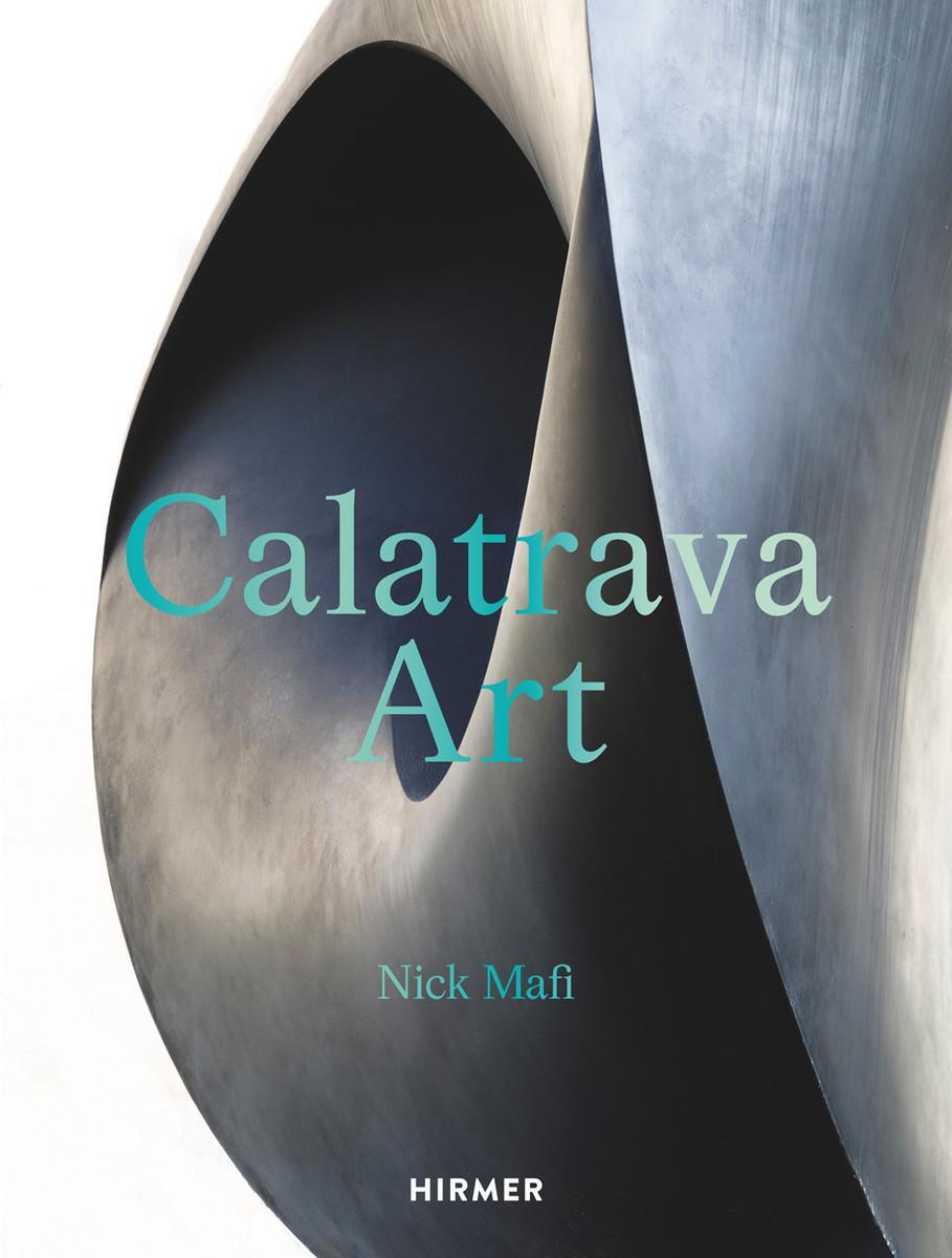 Cover: 9783777442143 | Calatrava | Art | Nick Mafi | Buch | 370 S. | Englisch | 2024