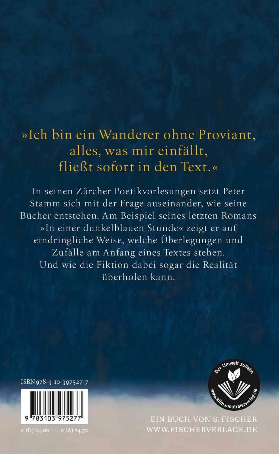 Rückseite: 9783103975277 | ¿Eine Fantasie der Zeit | Poetikvorlesung | Peter Stamm | Buch | 2024