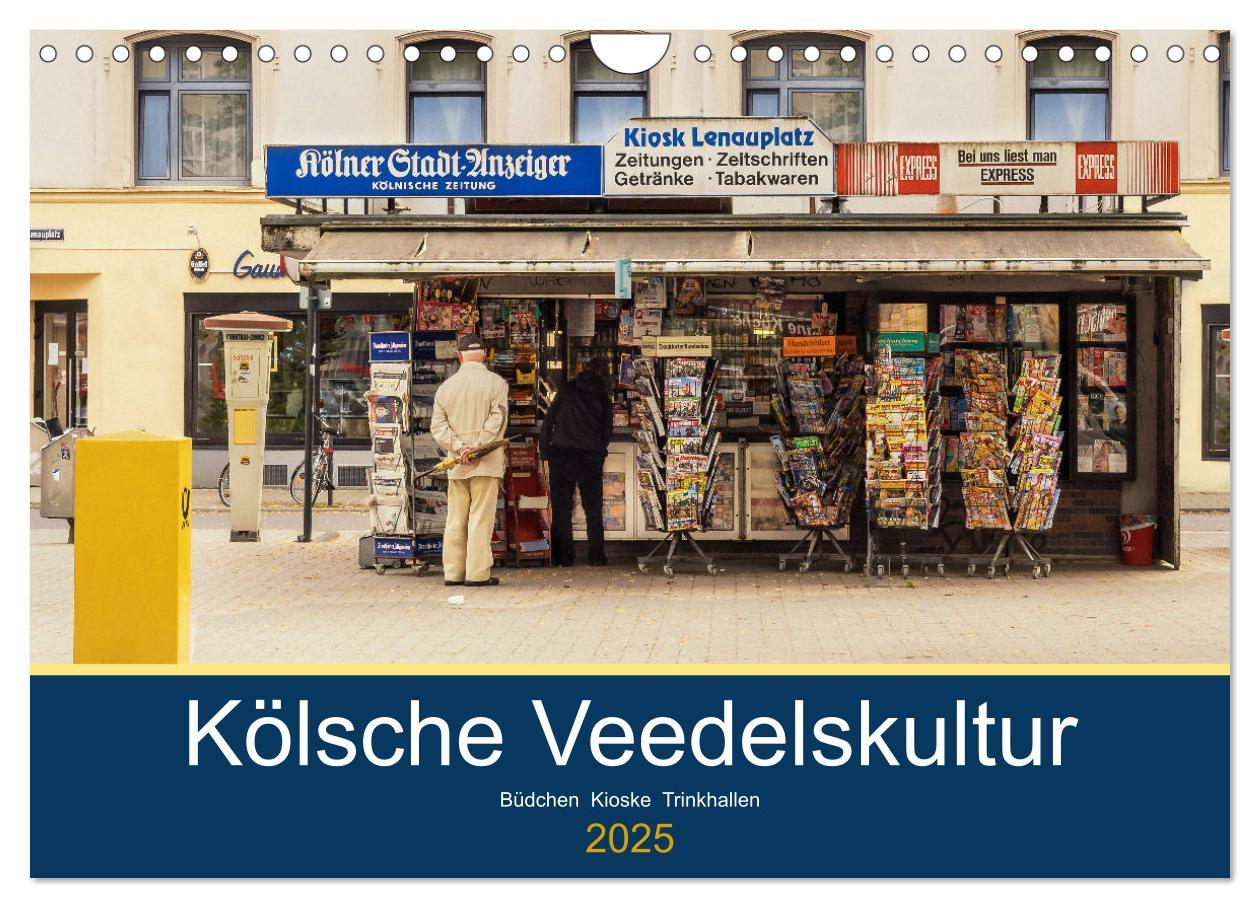 Cover: 9783435450923 | Kölsche Veedelskultur. Büdchen, Kioske und Trinkhallen....