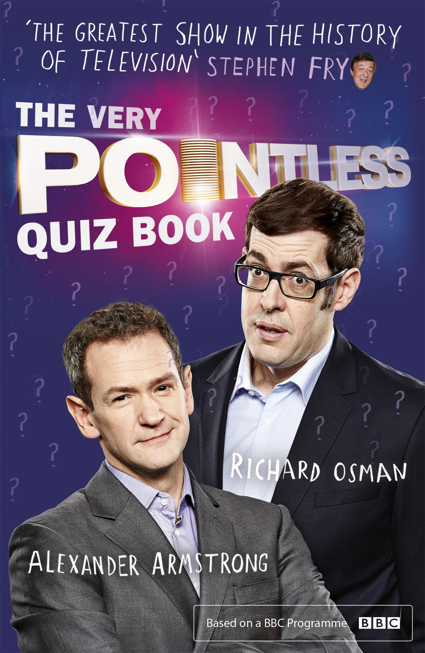 Cover: 9781444782745 | The Very Pointless Quiz Book | Alexander Armstrong (u. a.) | Buch