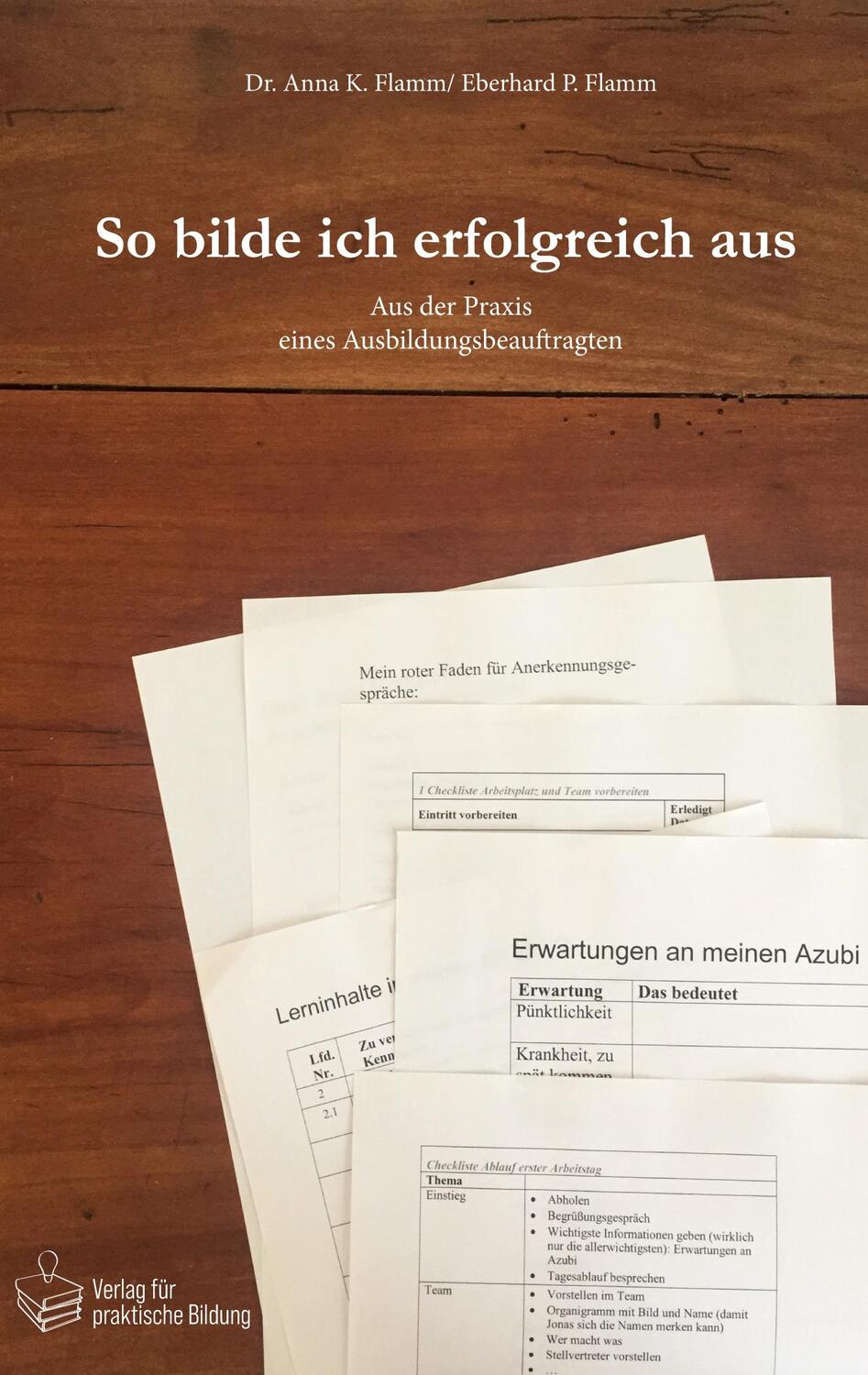 Cover: 9783980400138 | So bilde ich erfolgreich aus | Anna Katharina Flamm (u. a.) | Buch