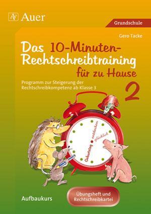 Cover: 9783403048978 | Das 10-Minuten-Rechtschreibtraining für zu Hause 2 | Gero Tacke | Buch