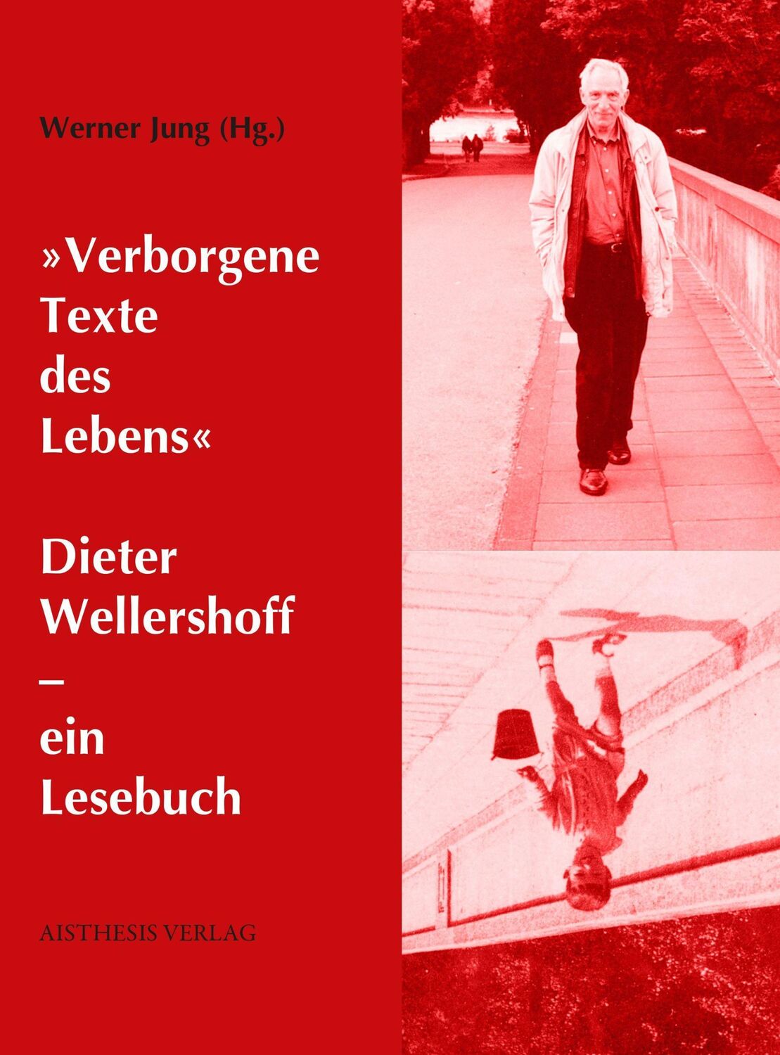 Cover: 9783849817862 | "Verborgene Texte des Lebens" | Dieter Wellershoff - ein Lesebuch