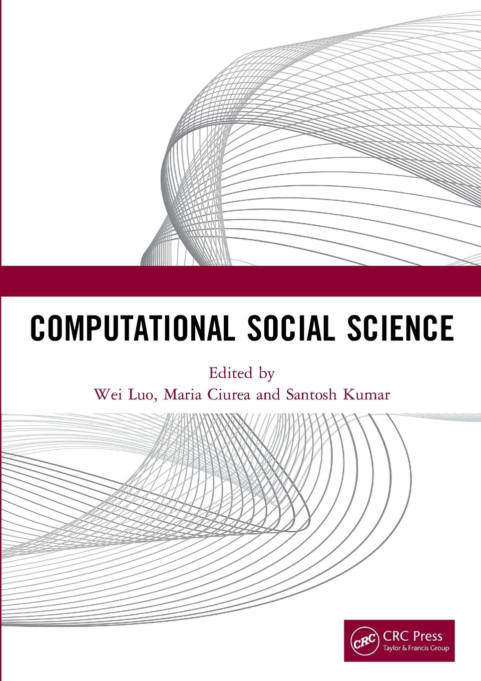 Cover: 9780367701956 | Computational Social Science | Wei Luo | Taschenbuch | Paperback