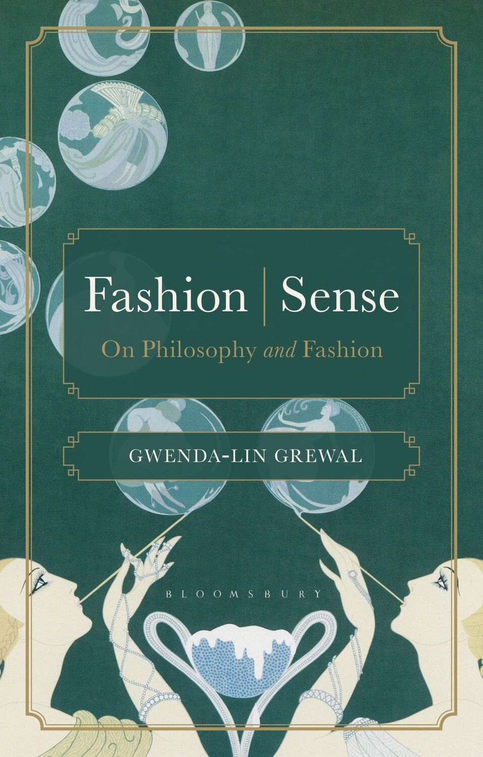 Cover: 9781350201460 | Fashion Sense | On Philosophy and Fashion | Gwenda-Lin Grewal | Buch