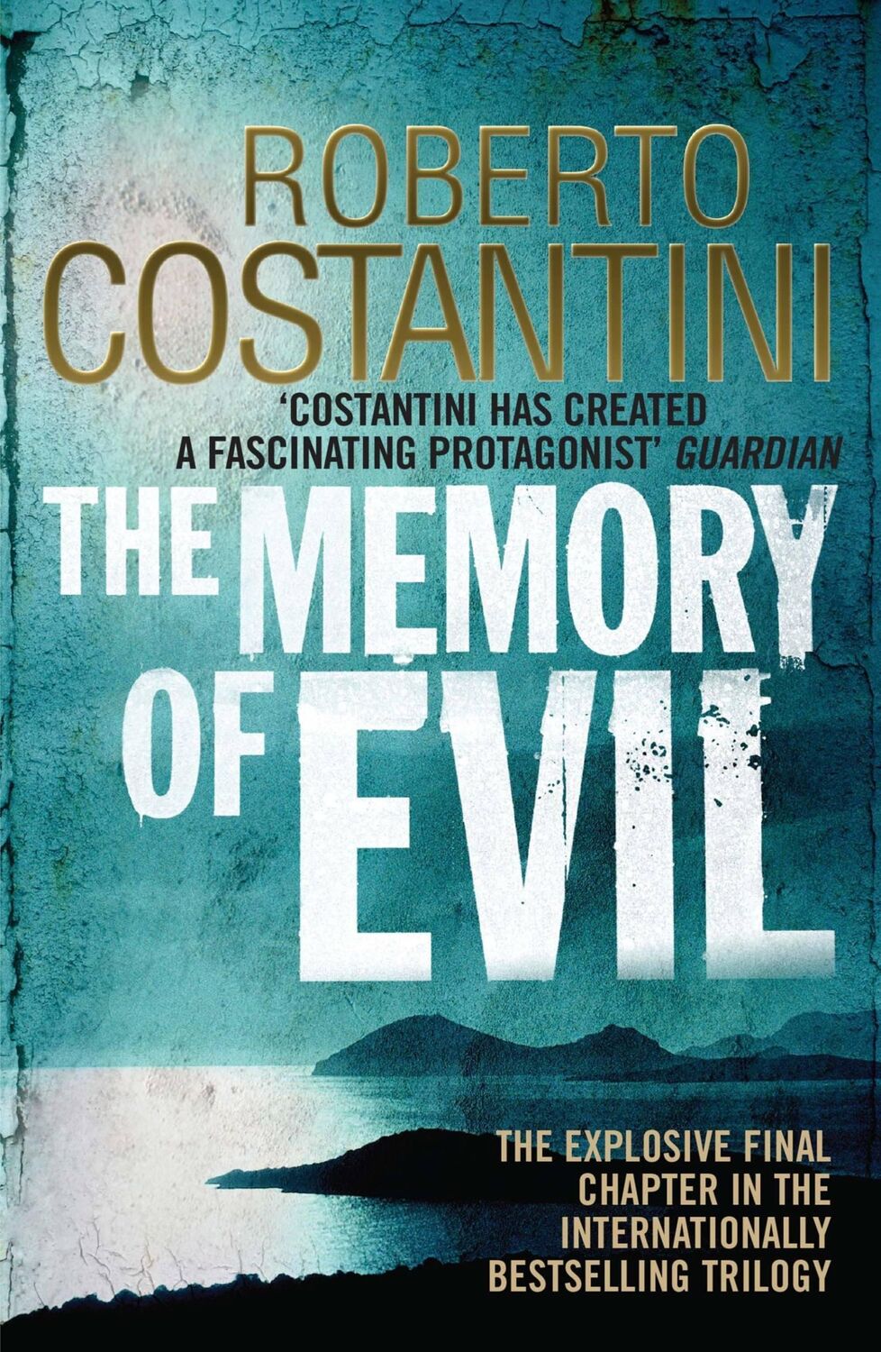 Cover: 9780857389404 | The Memory of Evil | Roberto Costantini | Taschenbuch | 471 S. | 2022