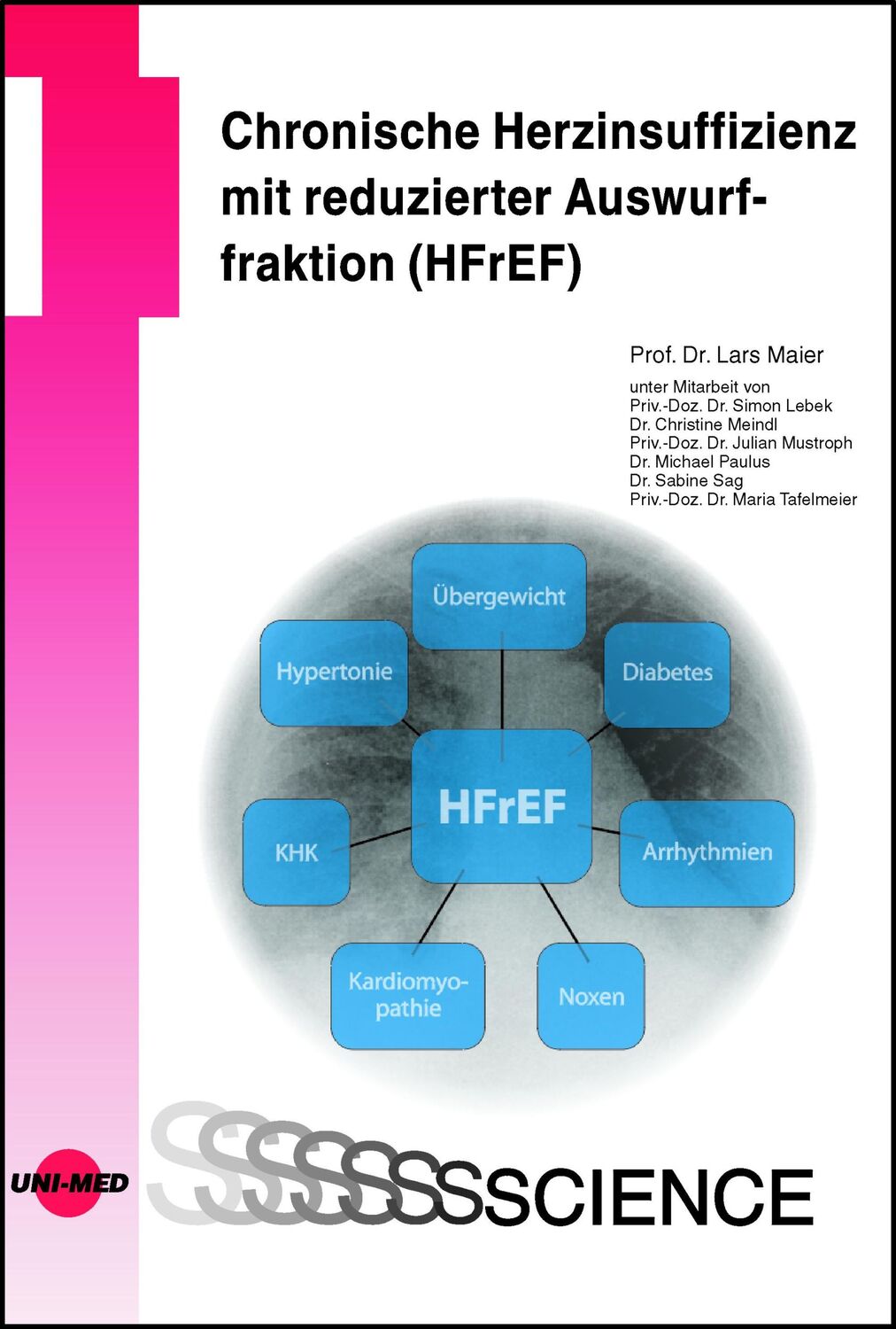 Cover: 9783837416404 | Chronische Herzinsuffizienz mit reduzierter Auswurffraktion (HFrEF)