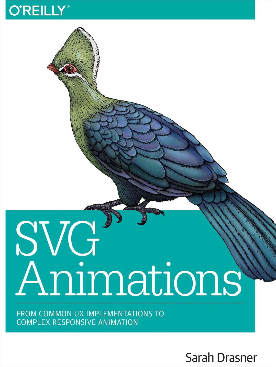 Cover: 9781491939703 | SVG Animations | Sarah Drasner | Taschenbuch | Kartoniert / Broschiert