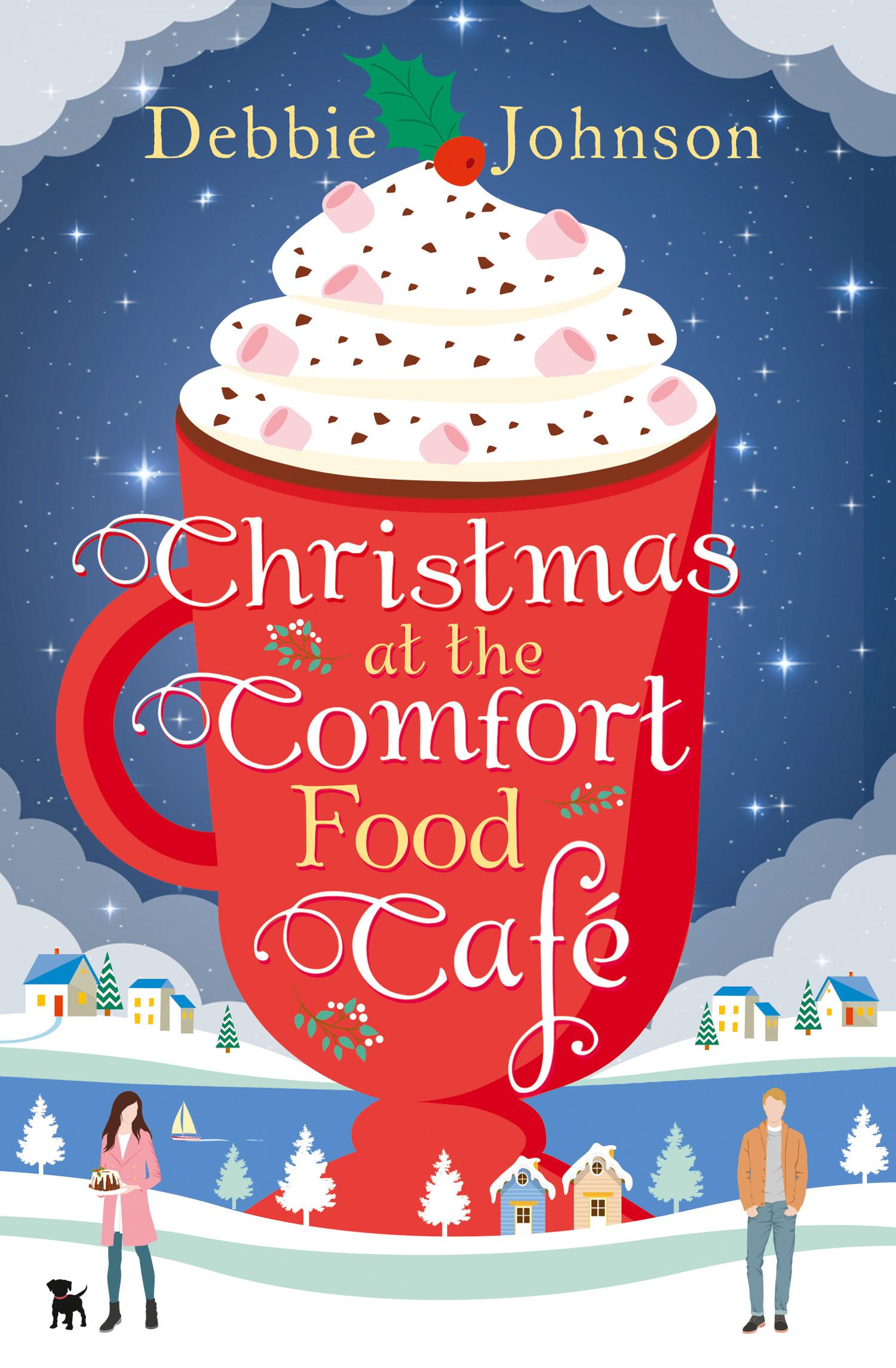 Cover: 9780008205898 | Christmas at the Comfort Food Cafe | Debbie Johnson | Taschenbuch