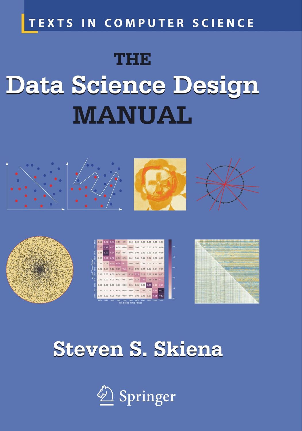 Cover: 9783319856636 | The Data Science Design Manual | Steven S. Skiena | Taschenbuch | xvii