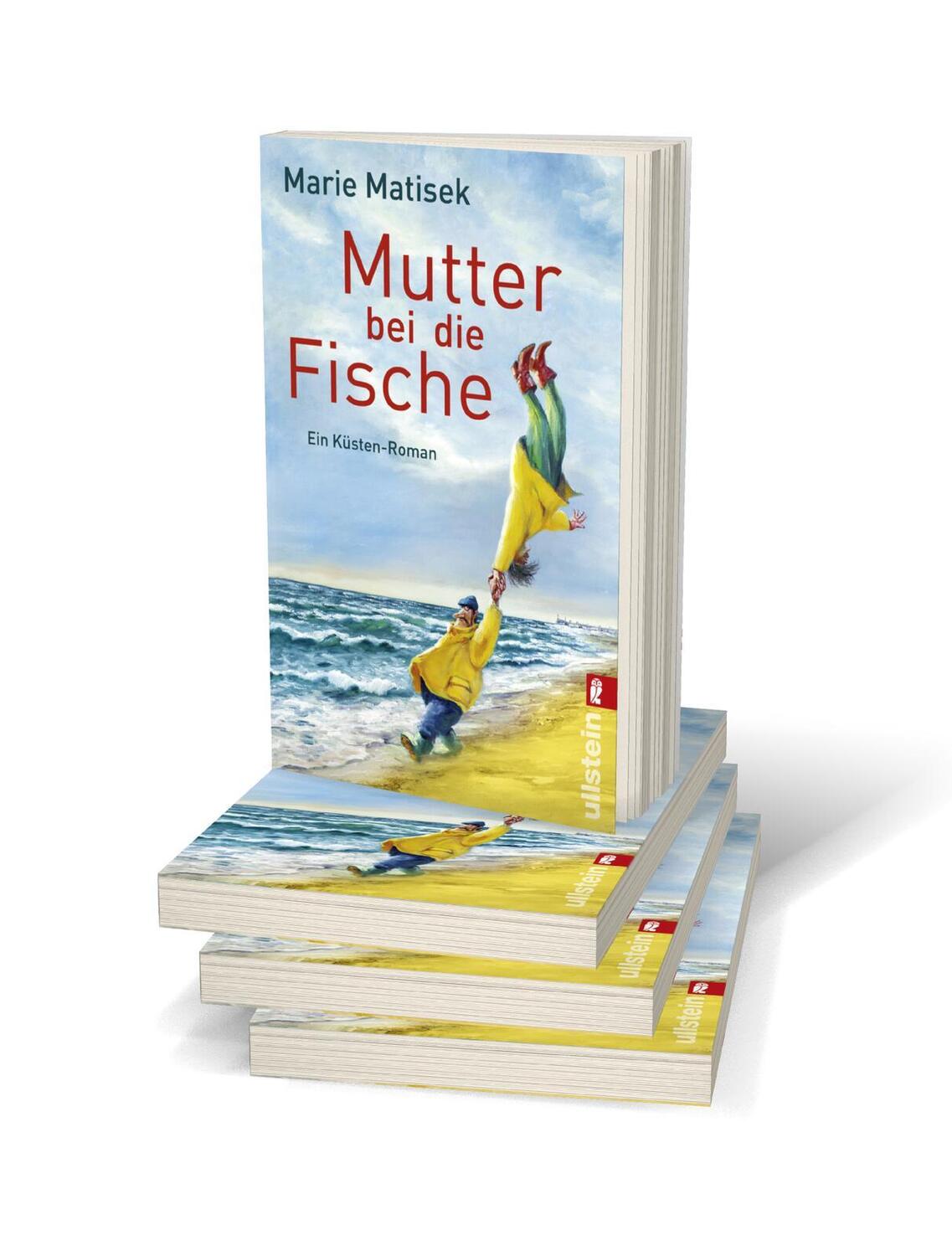 Bild: 9783548286327 | Mutter bei die Fische | Ein Küsten-Roman | Marie Matisek | Taschenbuch