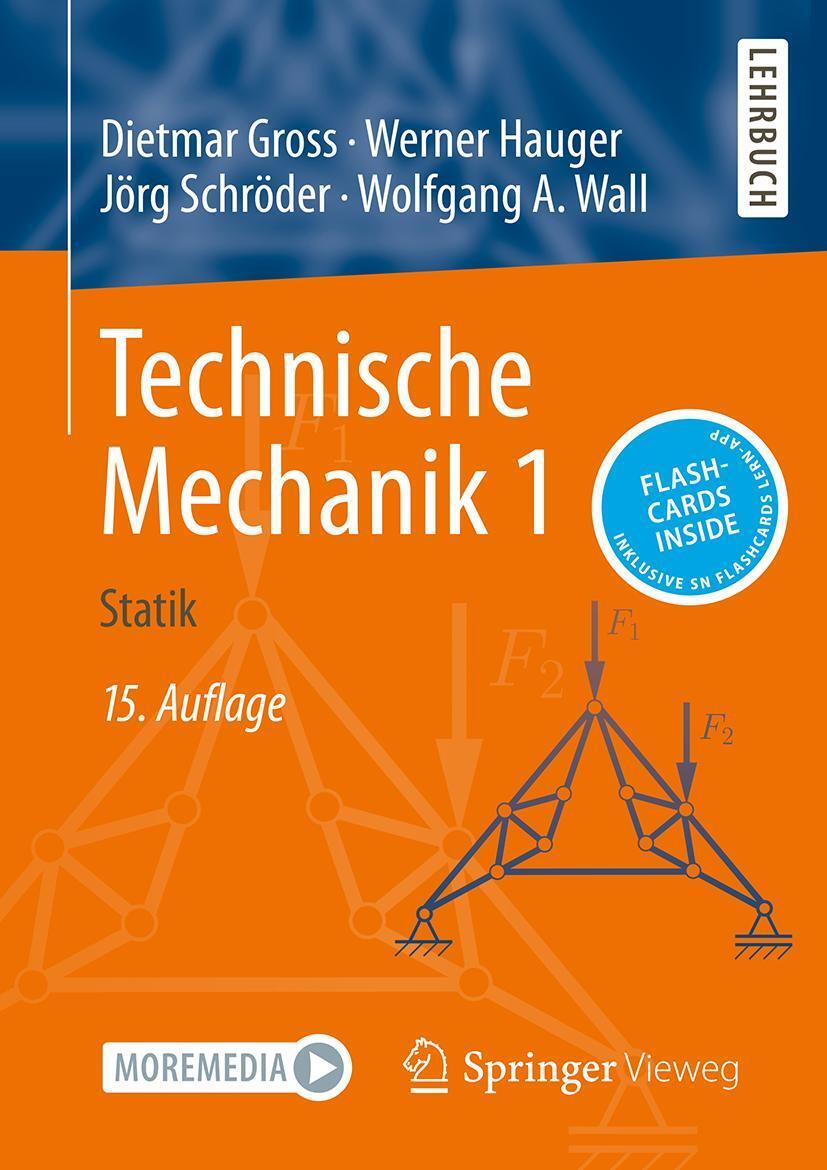 Cover: 9783662694428 | Technische Mechanik 1 | Statik | Dietmar Gross (u. a.) | Bundle | 2024