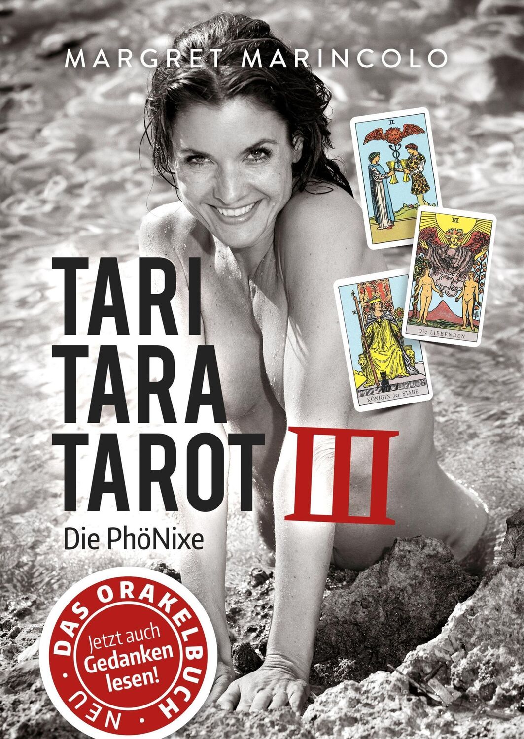 Cover: 9783744817523 | Tari Tara Tarot III | Die PhöNixe | Margret Marincolo | Buch | 508 S.