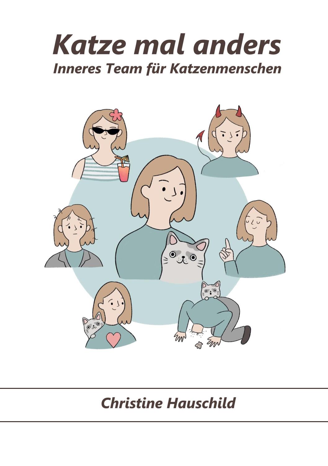 Cover: 9783756801329 | Katze mal anders | Inneres Team für Katzenmenschen | Hauschild | Buch