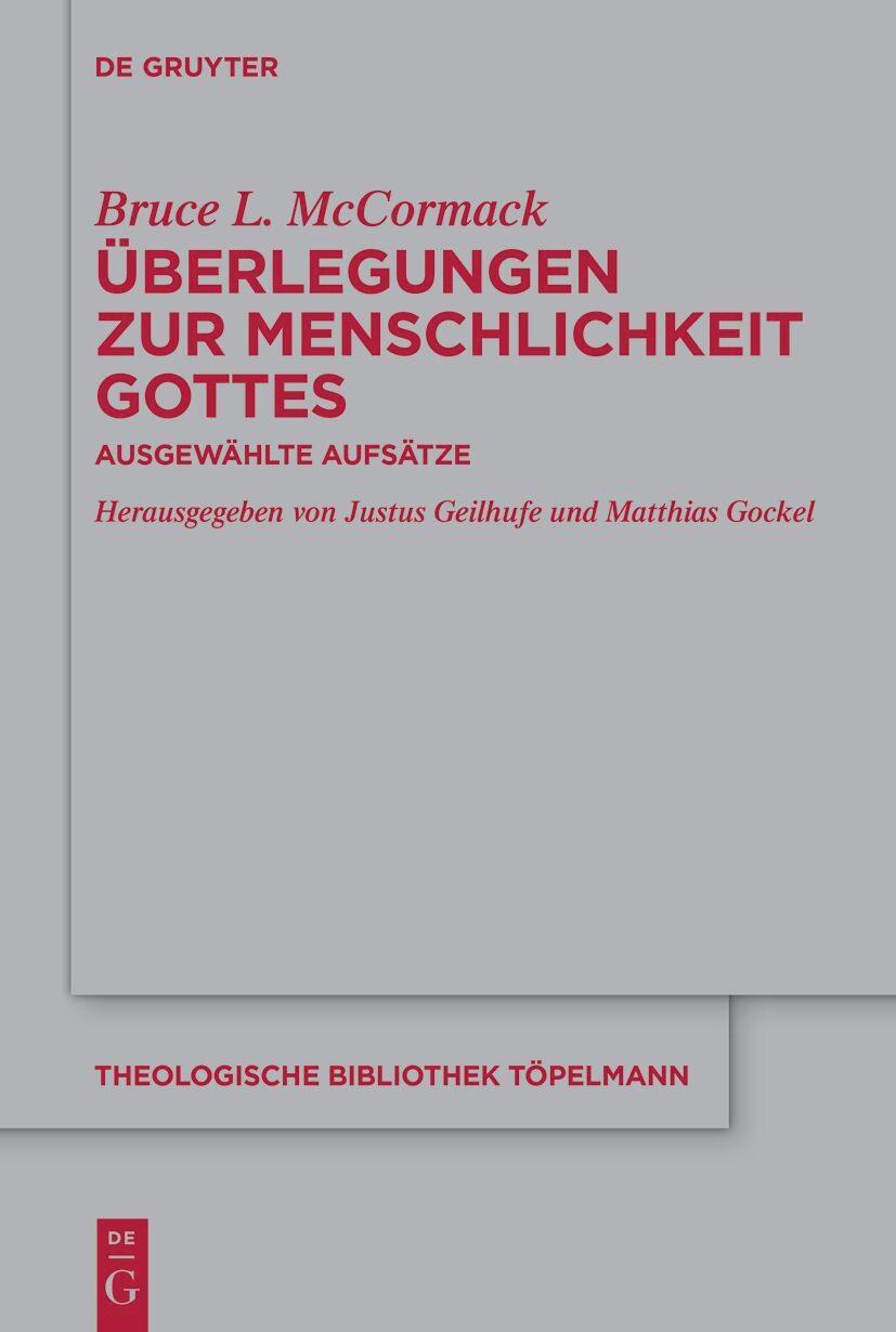 Cover: 9783111457505 | Überlegungen zur Menschlichkeit Gottes | Ausgewählte Aufsätze | Buch