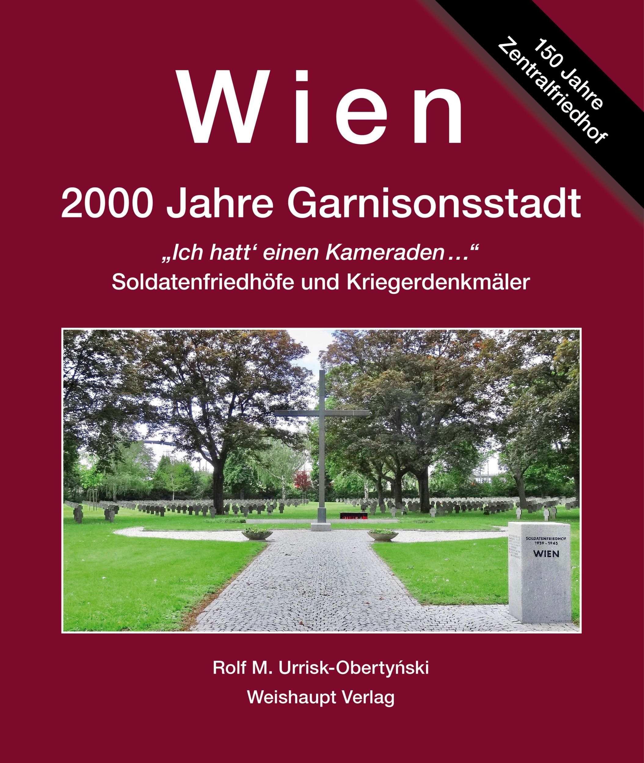 Cover: 9783705905702 | Wien. 2000 Jahre ­Garnisonsstadt, Bd. 7 | Urrisk-Obertynski | Buch