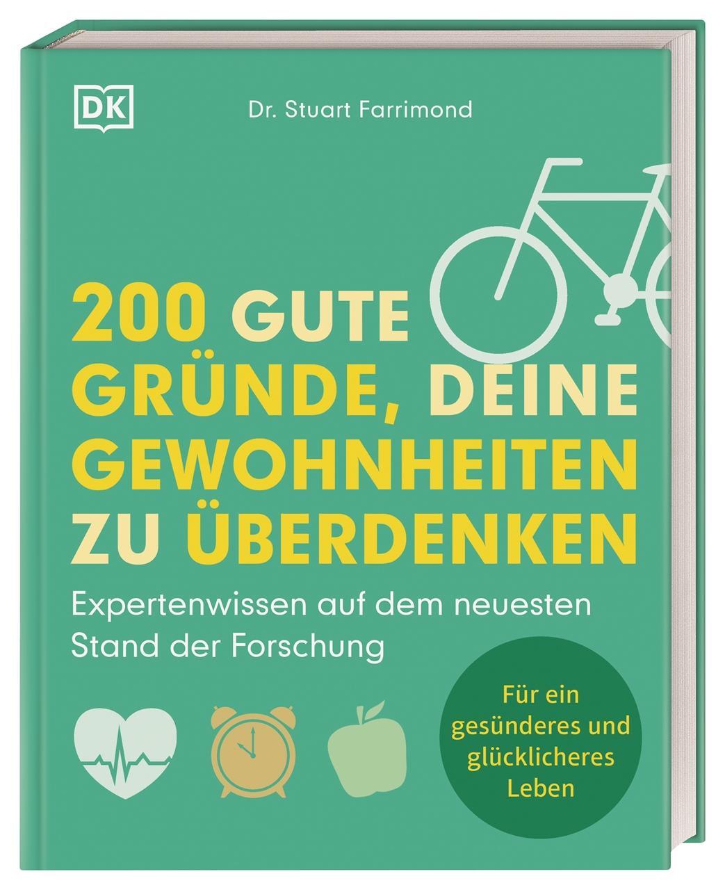 Cover: 9783831041626 | 200 gute Gründe, deine Gewohnheiten zu überdenken | Farrimond | Buch