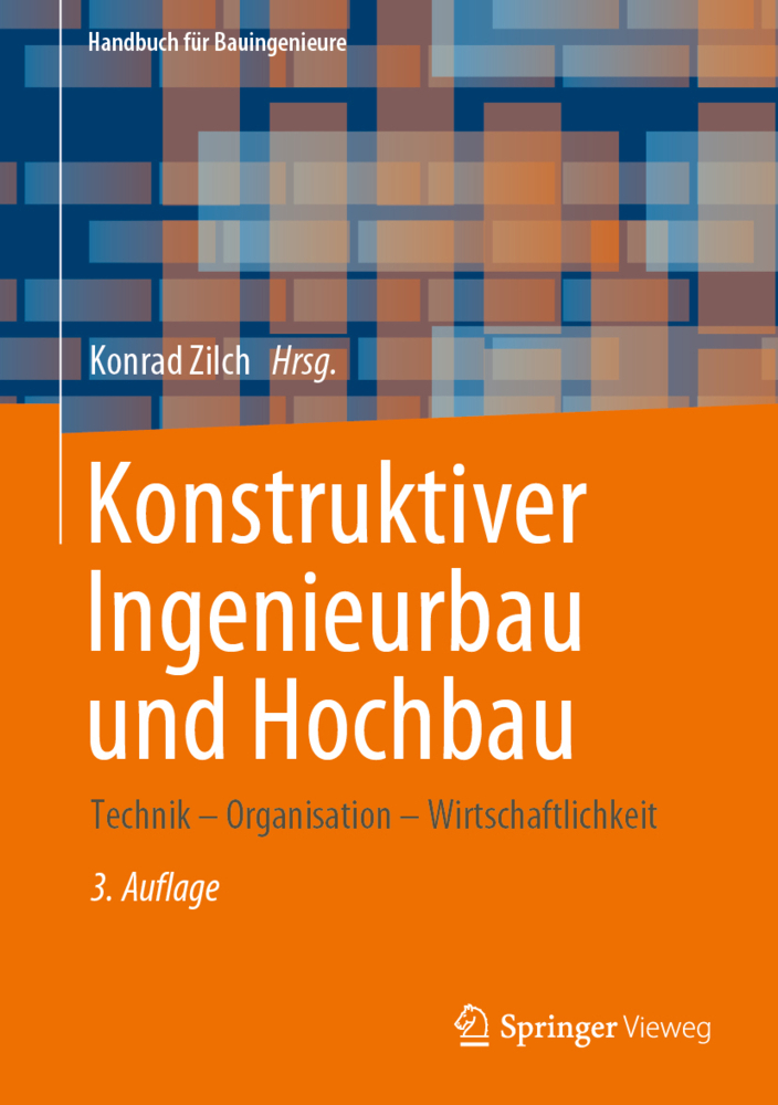 Cover: 9783658294977 | Konstruktiver Ingenieurbau und Hochbau | Konrad Zilch | Buch | x