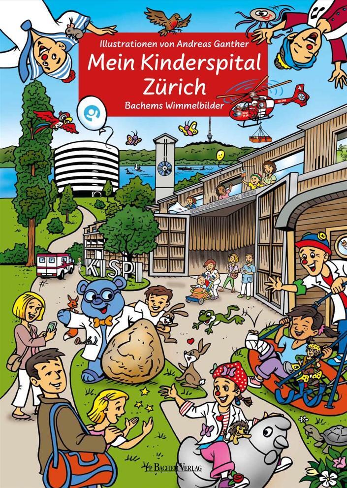 Cover: 9783761634868 | Mein Kinderspital Zürich | Bachems Wimmelbilder | Buch | 10 S. | 2024