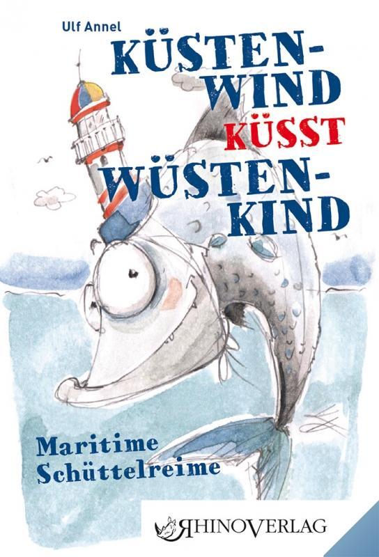 Cover: 9783955600747 | Küstenwind küsst Wüstenkind | Band 74 | Ulf Annel | Buch | 96 S.