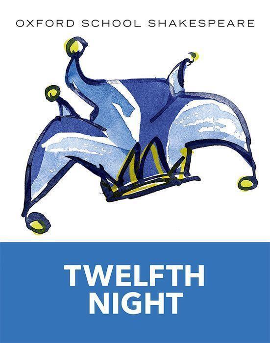 Cover: 9780198328711 | Oxford School Shakespeare: Twelfth Night | William Shakespeare | Buch