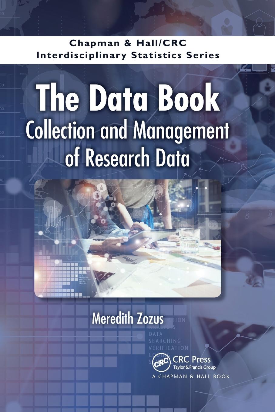 Cover: 9780367736088 | The Data Book | Collection and Management of Research Data | Zozus