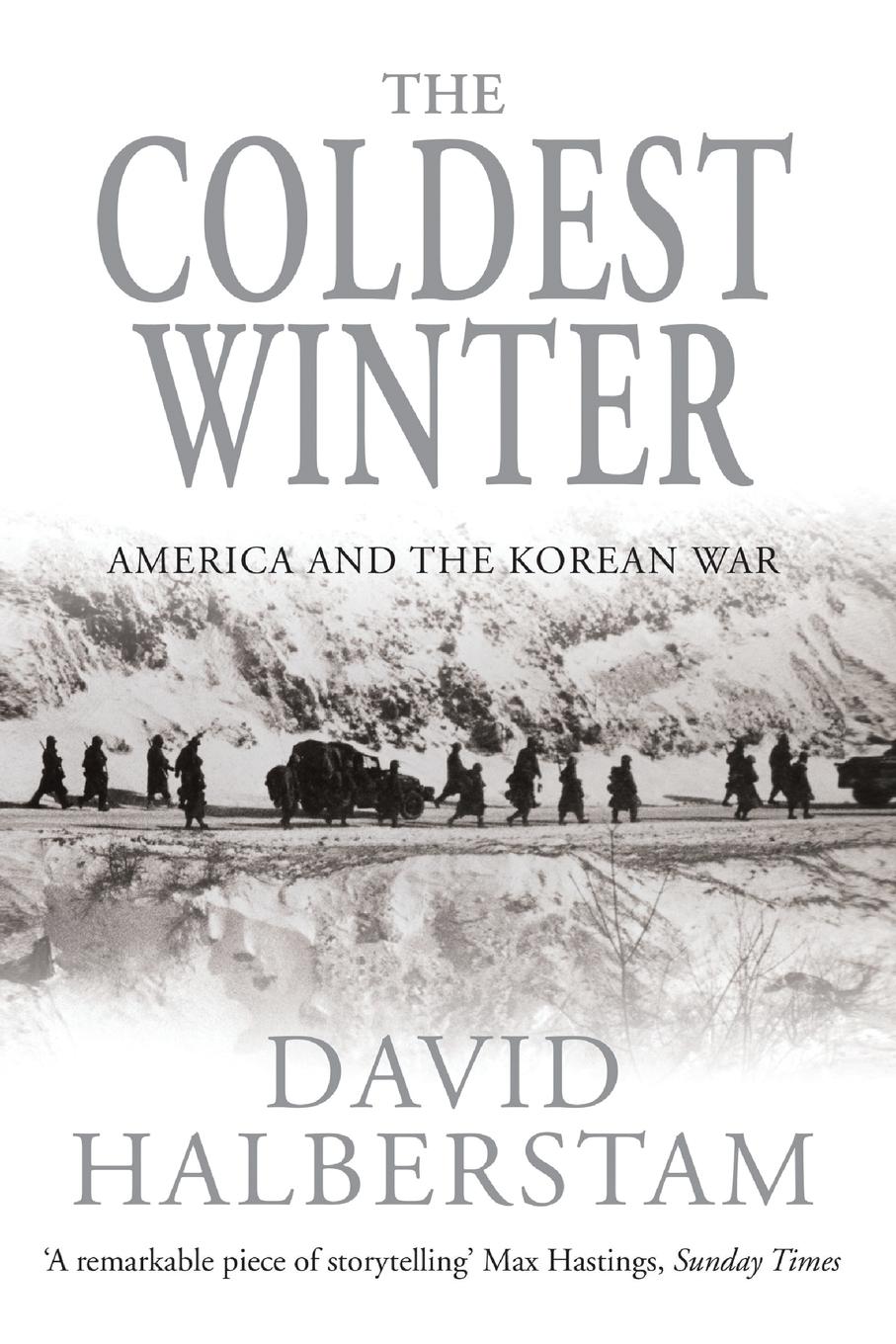 Cover: 9781509852116 | The Coldest Winter | David Halberstam | Taschenbuch | Englisch | 2016