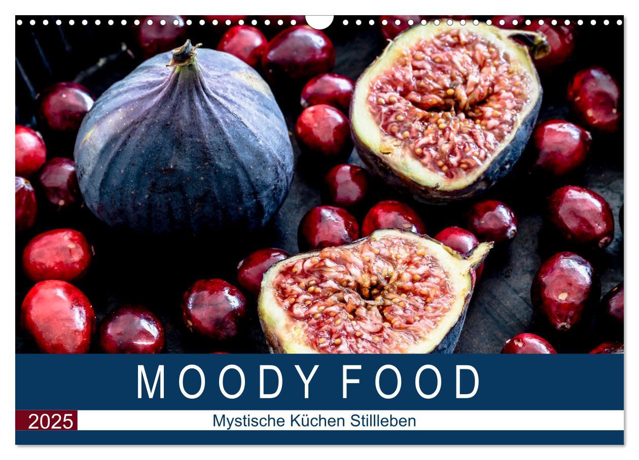 Cover: 9783435339693 | Moody Food - Mystische Küchen Stillleben (Wandkalender 2025 DIN A3...