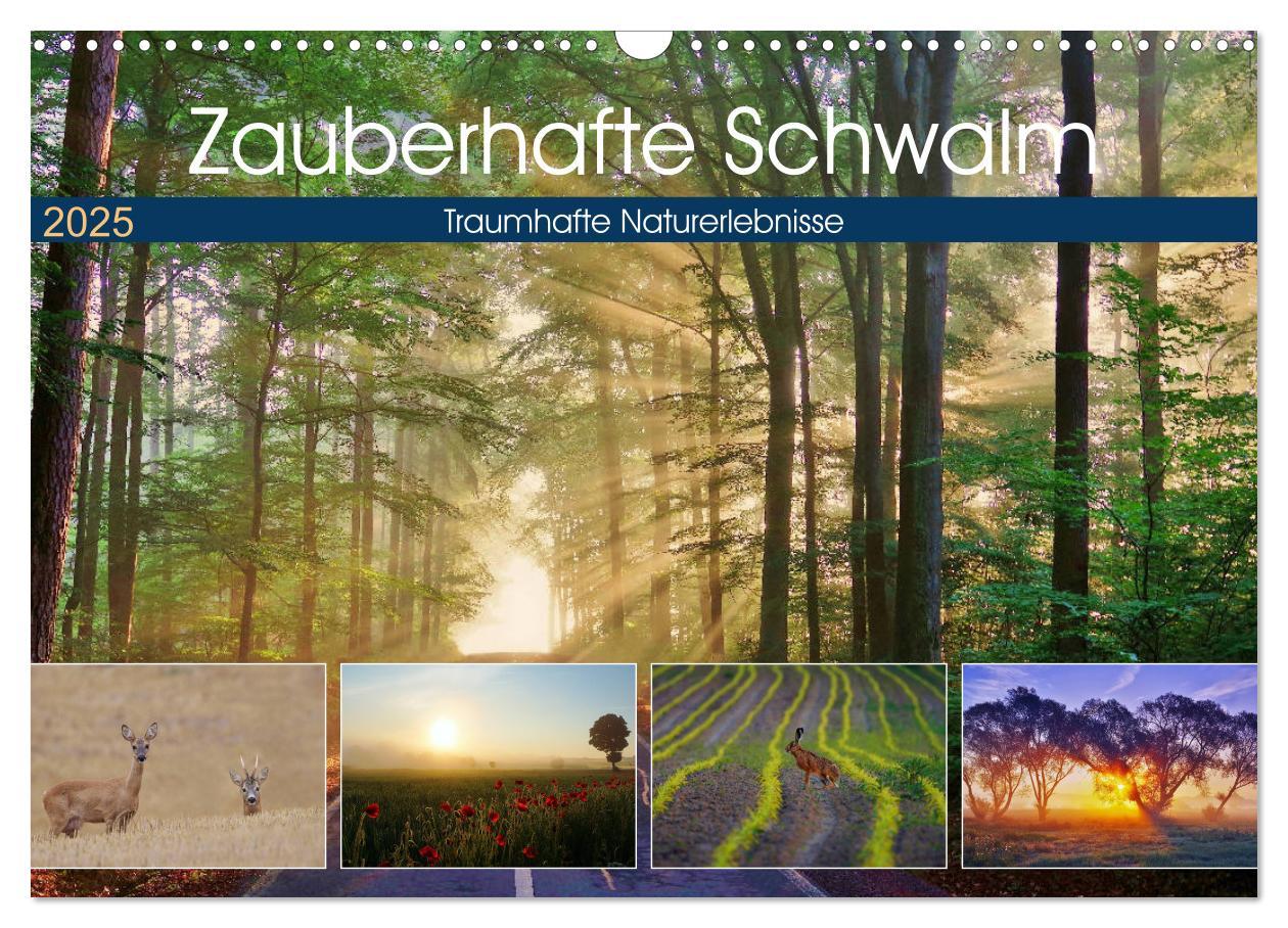 Cover: 9783435201518 | Zauberhafte Schwalm (Wandkalender 2025 DIN A3 quer), CALVENDO...