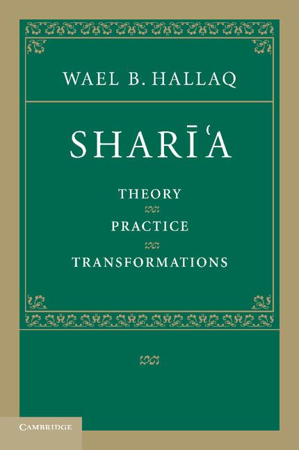 Cover: 9780521678742 | Shari'a | Theory, Practice, Transformations | Wael B. Hallaq | Buch