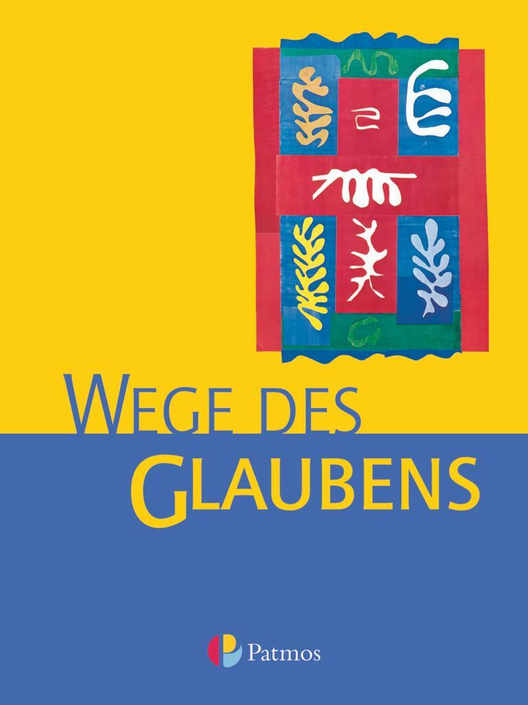 Cover: 9783762704027 | Religion Sekundarstufe I. Wege des Glaubens 7/8 | Werner Trutwin