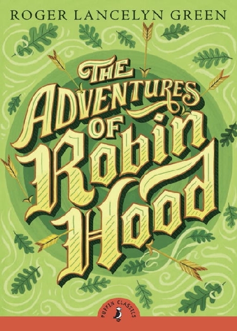 Cover: 9780141329383 | The Adventures of Robin Hood | Roger Lancelyn Green | Taschenbuch