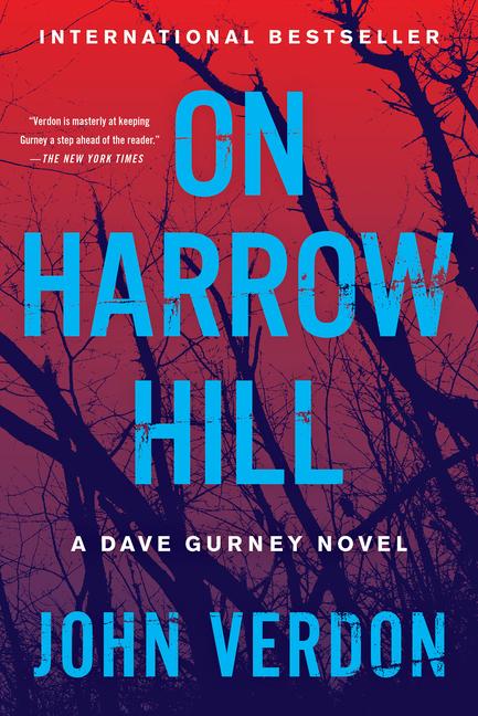 Cover: 9781640095106 | On Harrow Hill | A Dave Gurney Novel | John Verdon | Taschenbuch