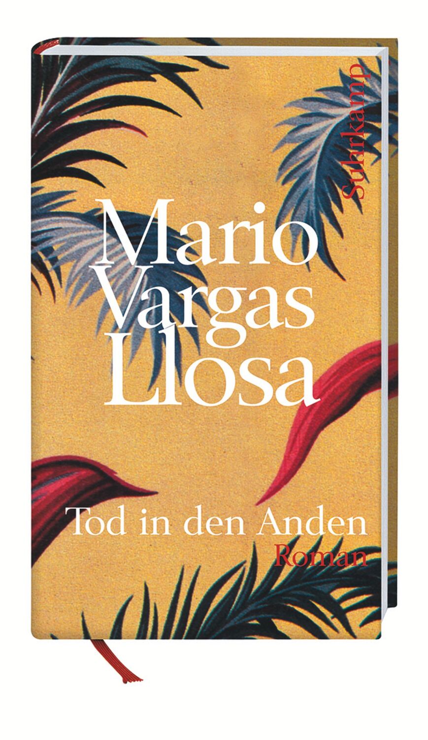 Cover: 9783518463277 | Tod in den Anden | Mario Vargas Llosa | Buch | Lesebändchen | 432 S.