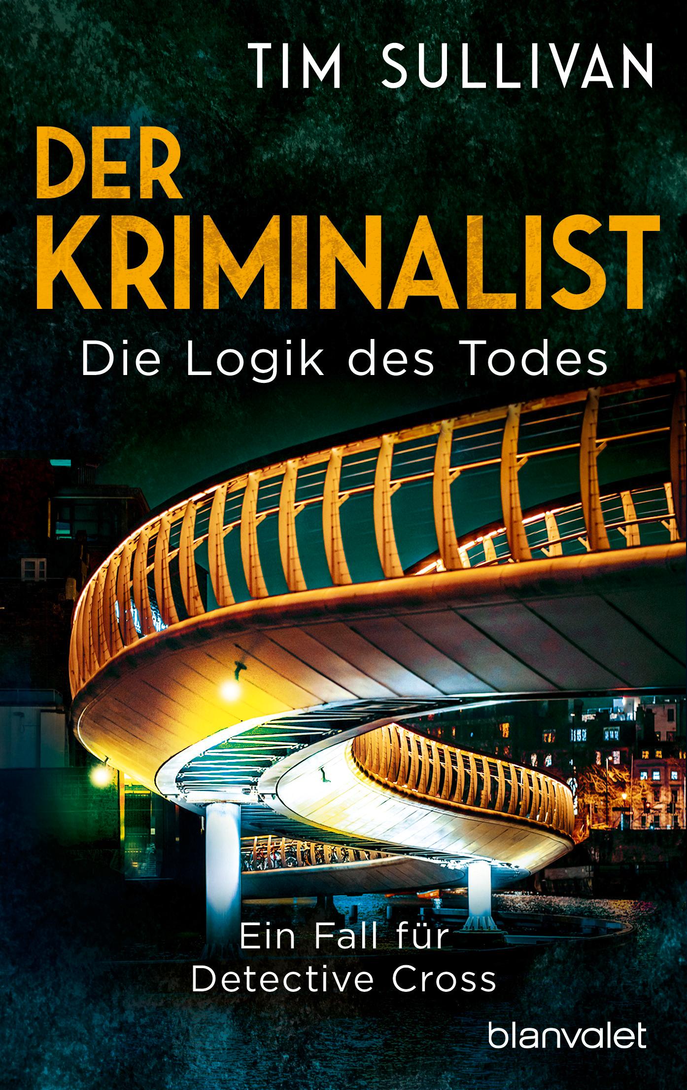 Cover: 9783734111709 | Der Kriminalist - Die Logik des Todes | Ein Fall für Detective Cross