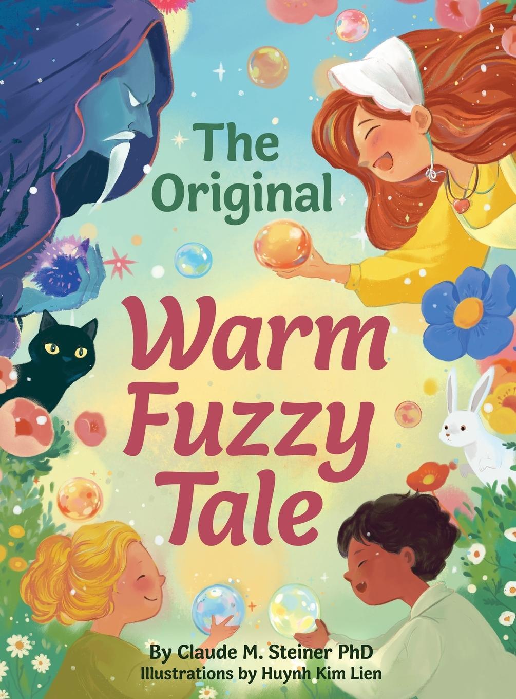 Cover: 9798991133401 | The Original Warm Fuzzy Tale | Claude M Steiner | Buch | Englisch