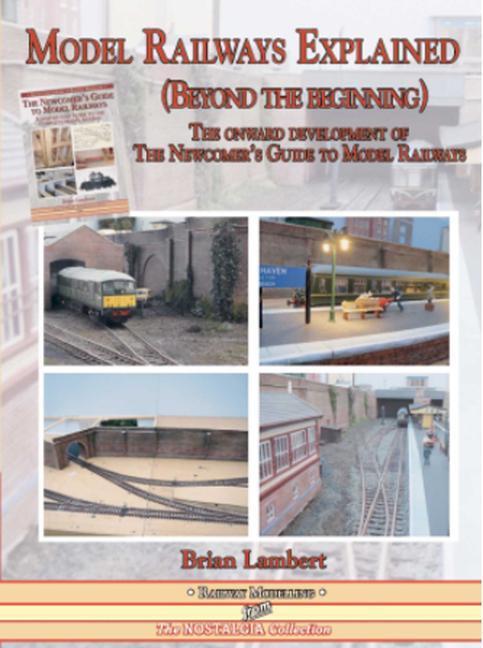 Cover: 9781857945454 | MODEL RAILWAYS EXPLAINED (Beyond the beginning) | Brian Lambert | Buch