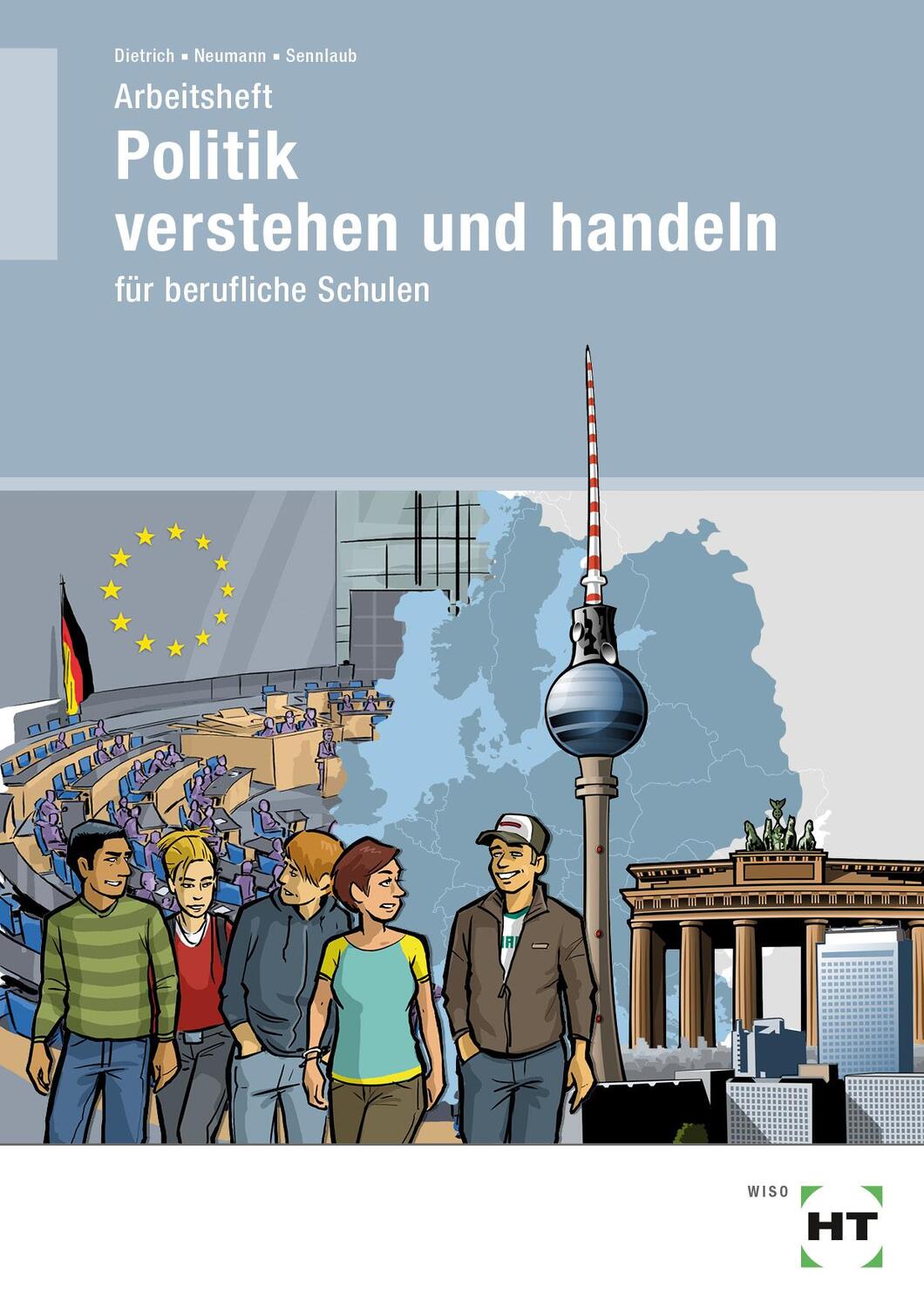 Cover: 9783582868237 | Arbeitsheft Politik verstehen und handeln | für berufliche Schulen