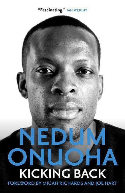 Cover: 9781785907470 | Kicking Back | Nedum Onuoha | Taschenbuch | Englisch | 2022