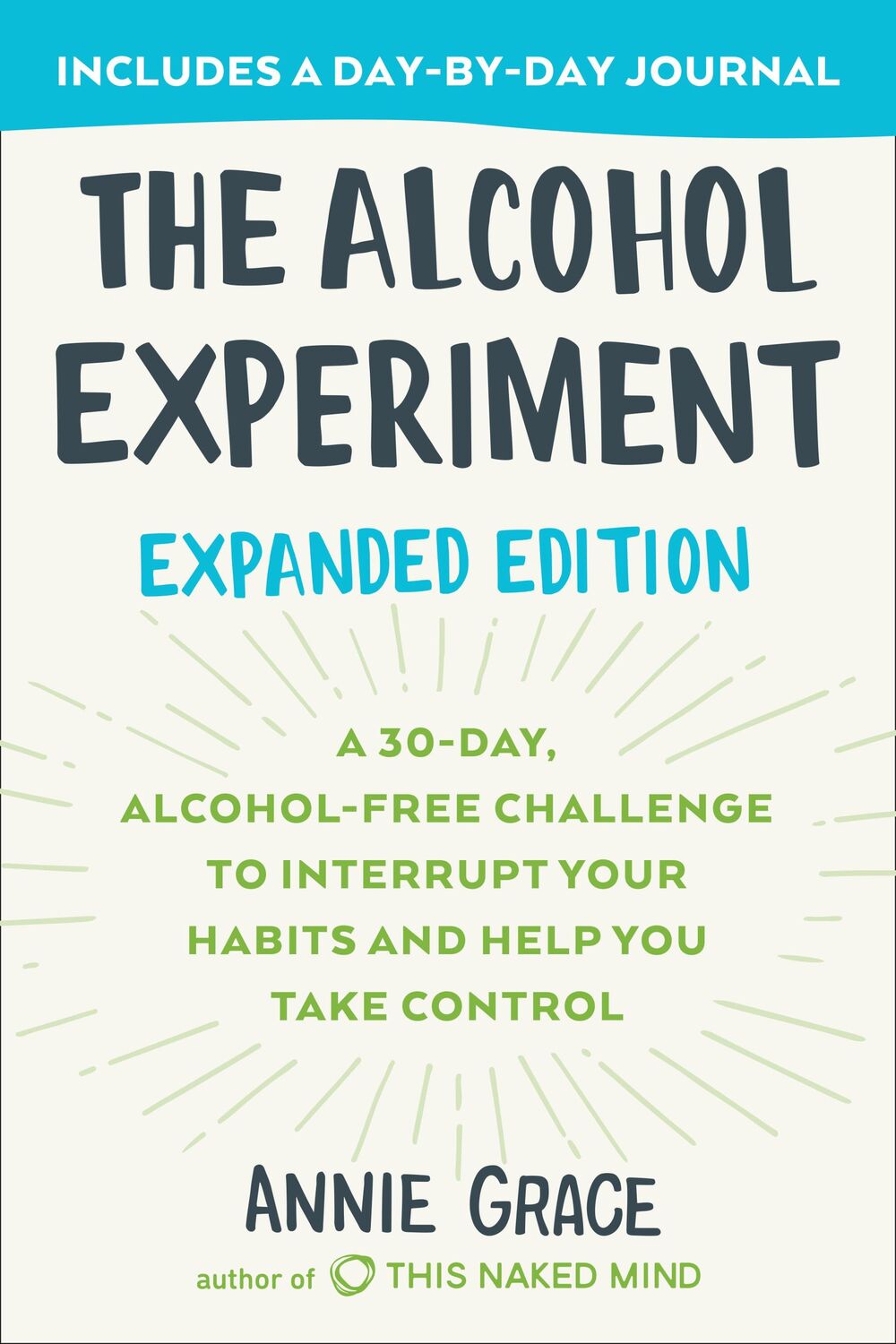 Cover: 9780593330241 | The Alcohol Experiment: Expanded Edition | Annie Grace | Taschenbuch